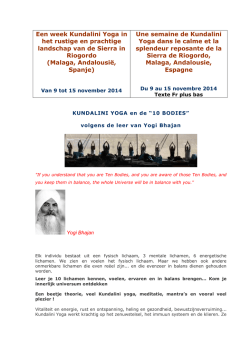 Een week Kundalini Yoga in het rustige en