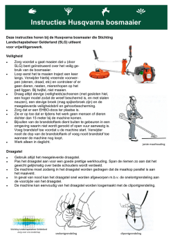 Instructies Husqvarna bosmaaier - Stichting Landschapsbeheer