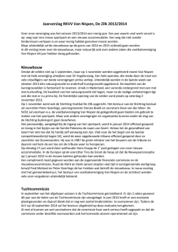 Jaarverslag RKVV Van Nispen, De Zilk 2013/2014 Nieuwbouw