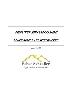 Dienstverleningsdocument - Schee Scheuller Hypotheken