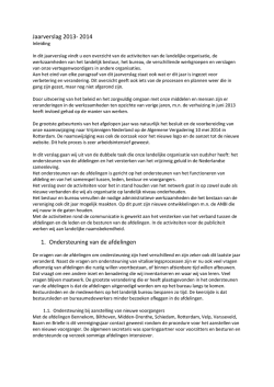 Jaarverslag 2013- 2014 1. Ondersteuning van de afdelingen