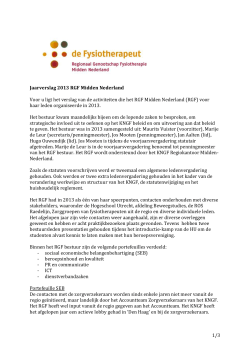 1/3 Jaarverslag 2013 RGF Midden Nederland Voor u ligt het verslag