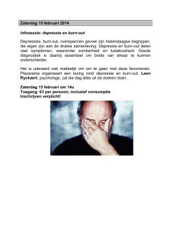 Zaterdag 15 februari 2014 Infosessie: depressie en burn
