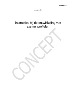 Instructies bij de ontwikkeling van examenprofielen