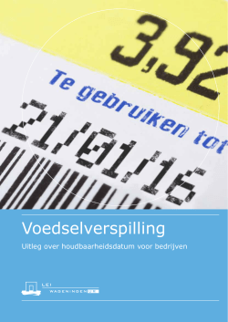Download "Voedselverspilling, uitleg over