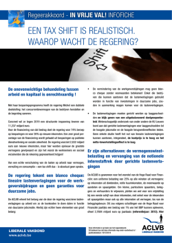 Een tax shift is realistisch. Waarop wacht de regering?