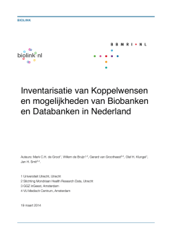 Inventarisatie van Koppelwensen en mogelijkheden van Biobanken