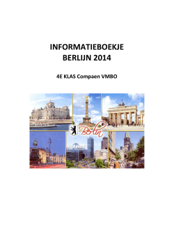 INFORMATIEBOEKJE BERLIJN 2014