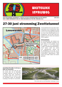 Nieuwsbrief Westelijke invalsweg juni 2014 - Leeuwarden Vrij-Baan