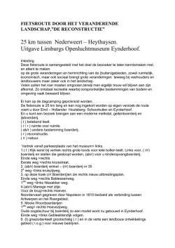 fietsroute door het veranderende landschap,&rdquo;de - Nederweert-Eind