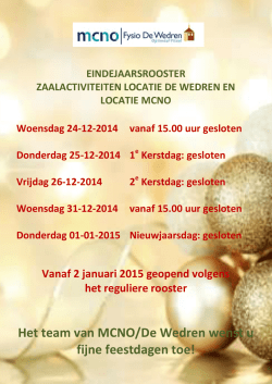 Het team van MCNO/De Wedren wenst u fijne feestdagen toe!
