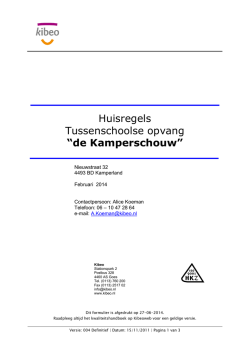 Huisregels Tussenschoolse opvang &ldquo;de Kamperschouw&rdquo;
