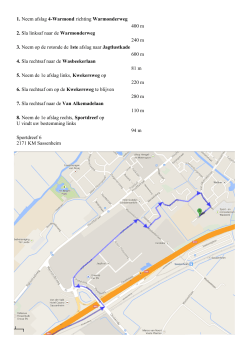 1. Neem afslag 4-Warmond richting Warmonderweg 400 m 2. Sla