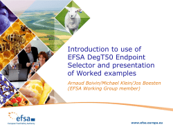Introduction to use of EFSA DegT50 Endpoint Selector and