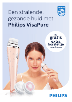 Een stralende, gezonde huid met Philips VisaPure
