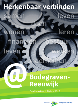 Bodegraven - Reeuwijk samen leven Herkenbaar verbinden doen