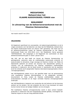 Download het reglement van het VAF/Mediafonds (vanaf 09.05.2014)