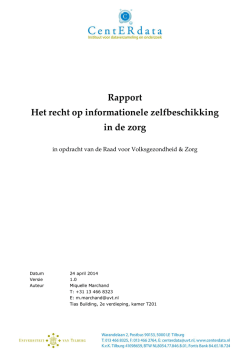 Het recht op informationele zelfbeschikking in de zorg - RVZ