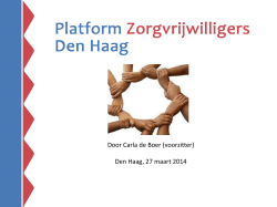 Platform Zorgvrijwilligers - Stichting Transmurale Zorg Den Haag en