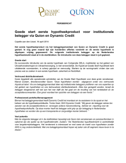 Goede start eerste hypotheekproduct voor institutionele belegger via