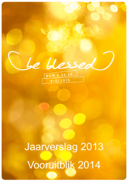 Jaarverslag 2013, vooruitblik 2014 - Kisi-Kids