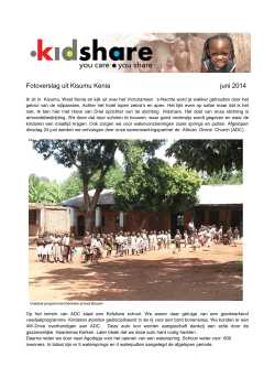Fotoverslag uit Kisumu Kenia juni 2014