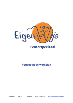 In dit pedagogisch beleidsplan beschrijven we de