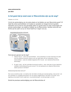 Is het goed dat je weet waar er flitscontroles zijn op de weg?