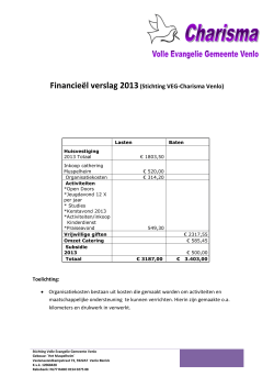 Financieël verslag 2013(Stichting VEG-Charisma Venlo)