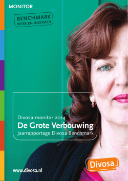 Divosa-monitor 2014: De Grote Verbouwing. Jaarraportage Divosa