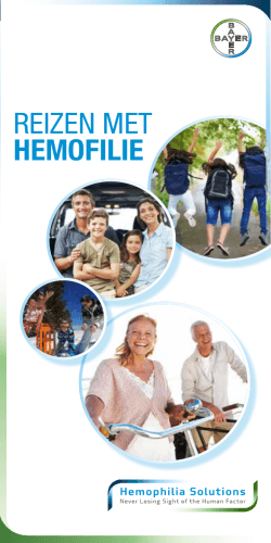REIZEN MET HEMOFILIE - Leven met hemofilie
