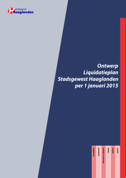 Ontwerp Liquidatieplan Stadsgewest Haaglanden per 1 januari 2015