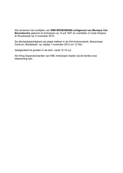 Wij vernemen het overlijden van WIM BROEKMANS echtgenoot van