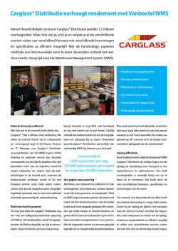Carglass&reg; Distributie verhoogt rendement met Vanboxtel WMS