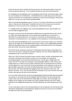 Ik heb mij wel eens laten vertellen dat het