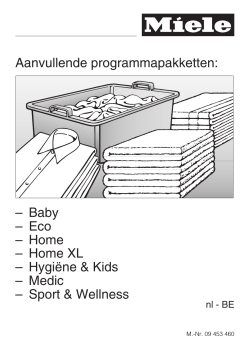 Aanvullende programmapakketten: – Baby – Eco – Home
