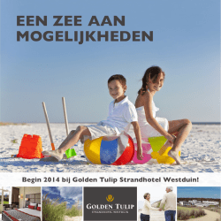 een zee aan mogelijkheden - Golden Tulip Strandhotel Westduin