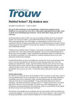 Dubbel belast? Zij denken mee