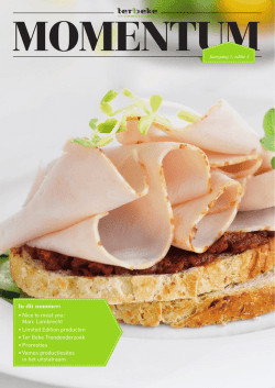 In dit nummer: &bull; Nice to meat you: Marc Lambrecht