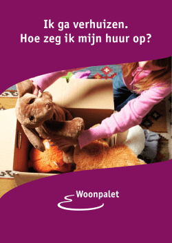 Ik ga verhuizen, hoe zeg ik de huur op?