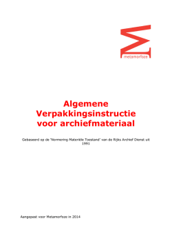 Algemene Verpakkingsinstructie voor archiefmateriaal