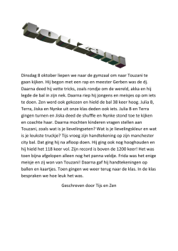 Dinsdag 8 oktober liepen we naar de gymzaal om naar Touzani te