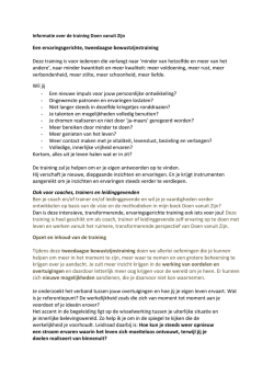 Een ervaringsgerichte, tweedaagse bewustzijnstraining Deze