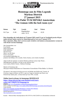Hommage aan de Film Legende Marlene Dietrich 27 januari 2015 in
