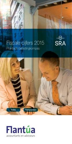 Fiscale cijfers 2015 - Flantua accountants en adviseurs