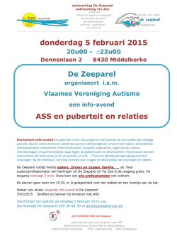 donderdag 5 februari 2015 De Zeeparel ASS en puberteit en relaties
