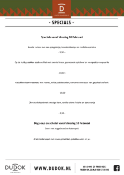 Specials vanaf dinsdag 10 Februari Dag soep en schotel
