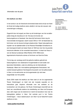 Informatie voor de pers Het stadhuis van Aken In het centrum van de