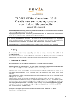 TROFEE FEVIA Vlaanderen 2015 Creatie van een voedingsproduct