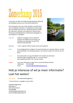 Heb je interesse of wil je meer informatie? Laat het weten!